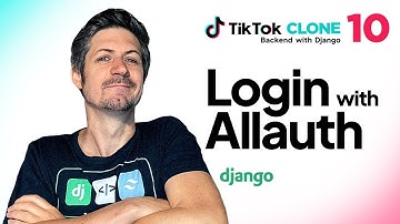 Login with Django Allauth  - TikTok Clone Backend Part 10