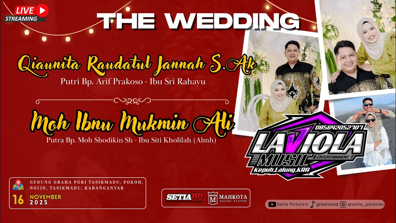 LIVE CS LAVIOLA  | PERNIKAHAN  QIAUNITA & IBNU  | SETIA HD | MAHKOTA SOUND SYSTEM