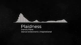 Plaidness - Francis Preve | Royalty-Free Music | No Copyright Music