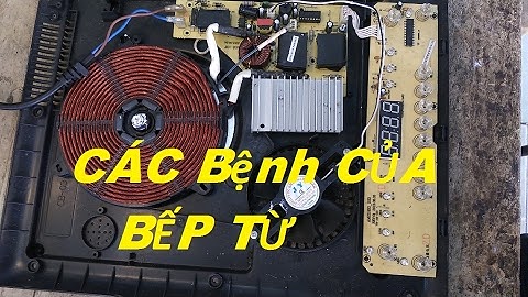 bếp từ các linh kiện thường hỏng
