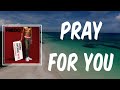 Pray For You Lyrics Fredo mp3