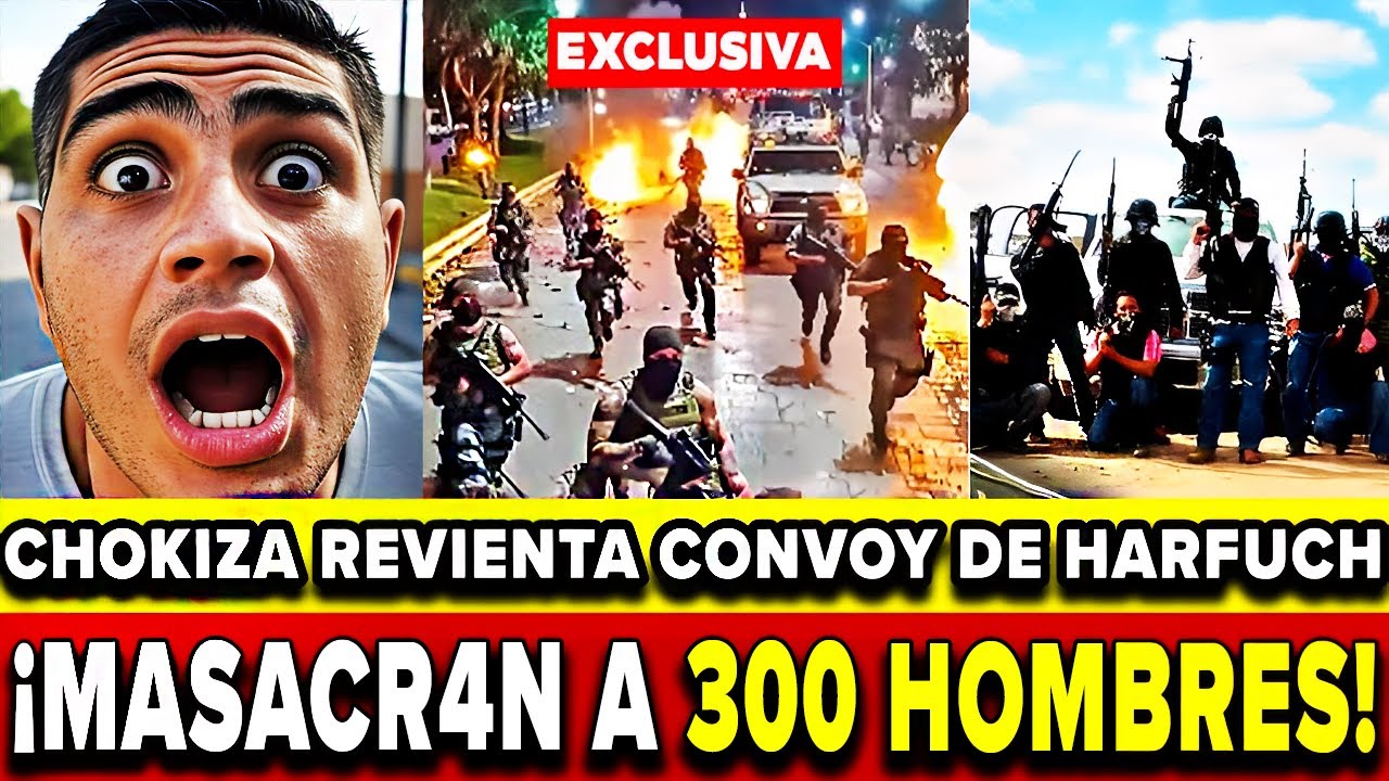🚨TOPONAZO BRUTAL de la CHOKIZA a CONVOY de Harfuch Tras la DETENCIÓN de "El Choko"