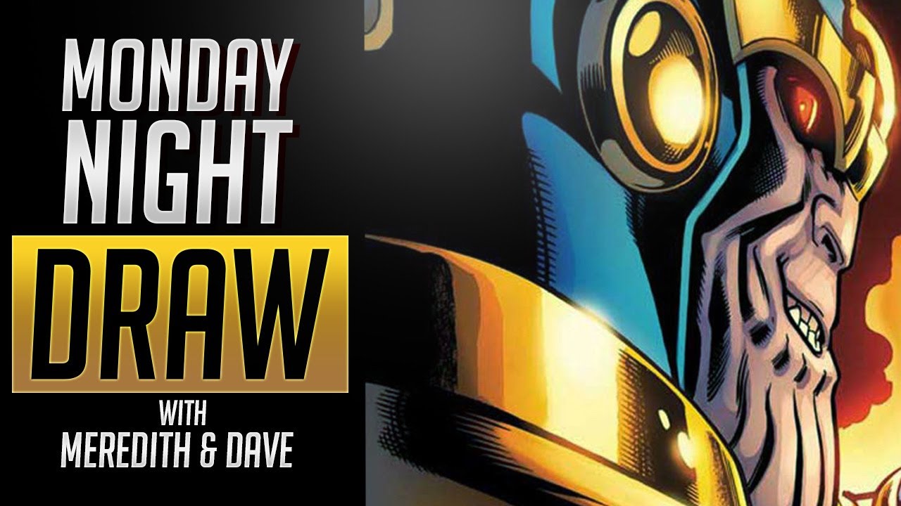 Monday Night Draw {THANOS}