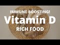 VITAMIN D RICH FOOD TO BOOST YOUR IMMUNE SYSTEM - Corona virus(COVID 19)