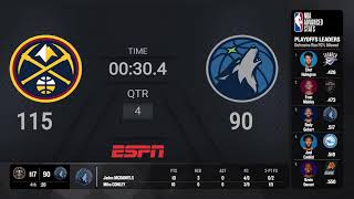 Denver Nuggets @ Minnesota Timberwolves | #NBAPlayoffs presented by Google Pixel Live Scoreboard