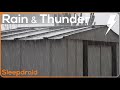 ►4k Video. 2 hours of Heavy Rain and Thunder on a metal roof storage shed. Actual rain UHD video.
