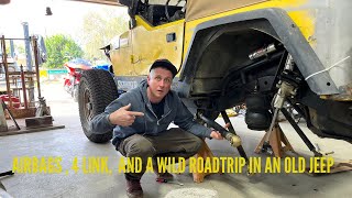 Airbag suspension, 4 link, and an epic road trip in the old Butter Jeep .