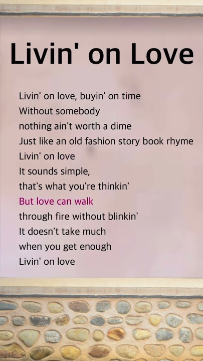 Livin' on Love | Alan Jackson