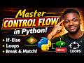 Master Control Flow in Python!