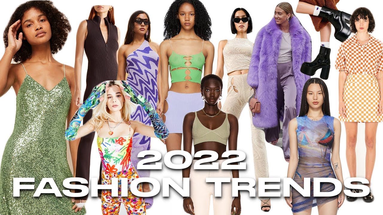 2022 FASHION TREND FORECAST | what to wear in 2022