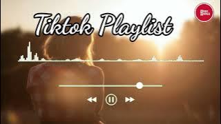 Trending Tik Tok Playlist Songs