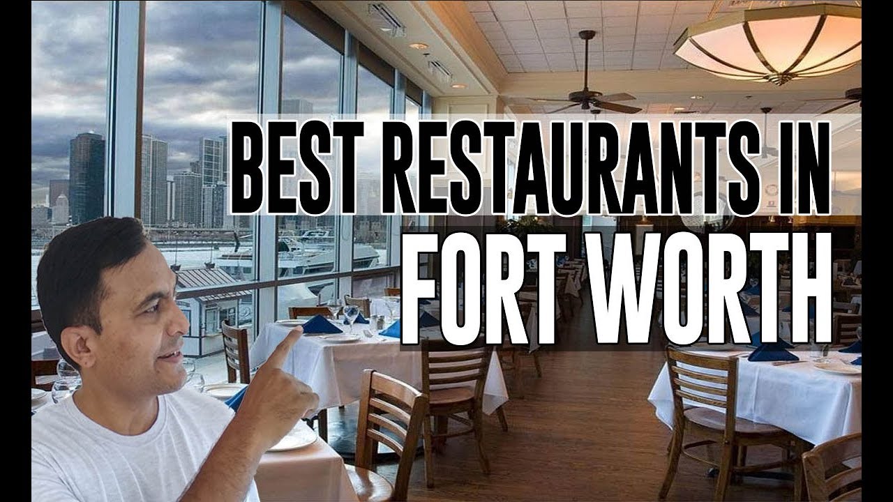 Best Restaurants and Places to Eat in Fort Worth, Texas TX - YouTube