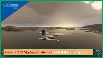 Microsoft Flight Simulator 2024: IFR Instrument Flight Rules Tutorial | Cessna Skyhawk 172