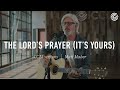 Matt Maher - The Lord