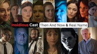 INSIDIOUS 2023 - All Cast Then and Now! #entertainment