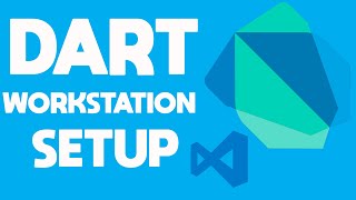 Dart Workstation setup - Dart Course #3