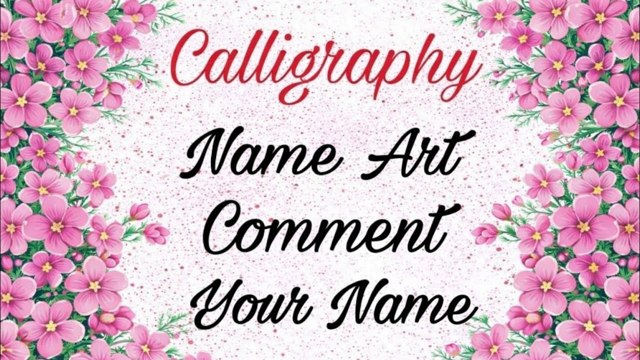 Calligraphy name art ❤✨😍/Comment You'r Name 💖🎉✨