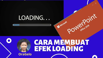 Cara Membuat Efek Loading | Microsoft Powerpoint 2019 | Multimedia Interaktif