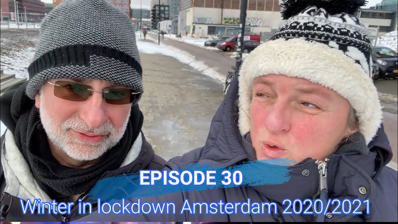 30 MAKE MY DAY- Winter in lockdown Amsterdam 2020/2021