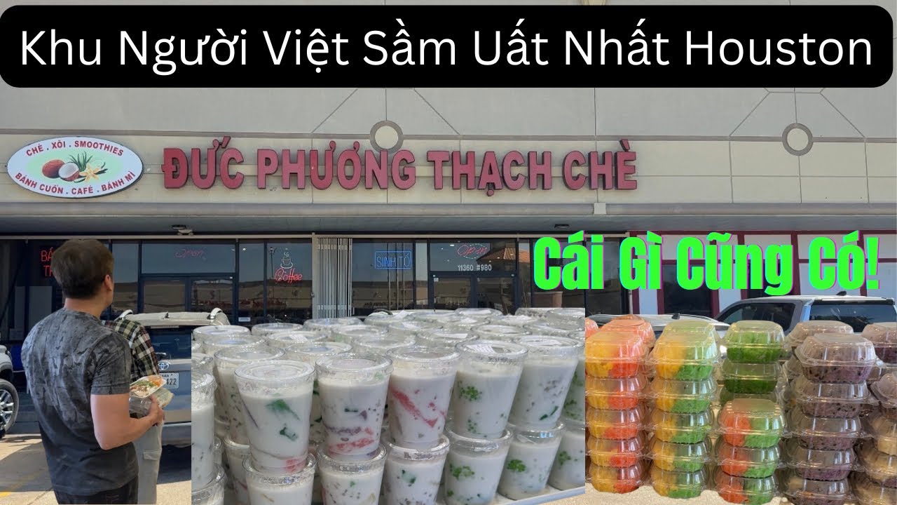 Khám Phá Little Saigon Houston: Đi Chợ Bellaire Mua Xôi Chè, Bánh Ướt - Ngỡ Như Đang Ở Việt Nam