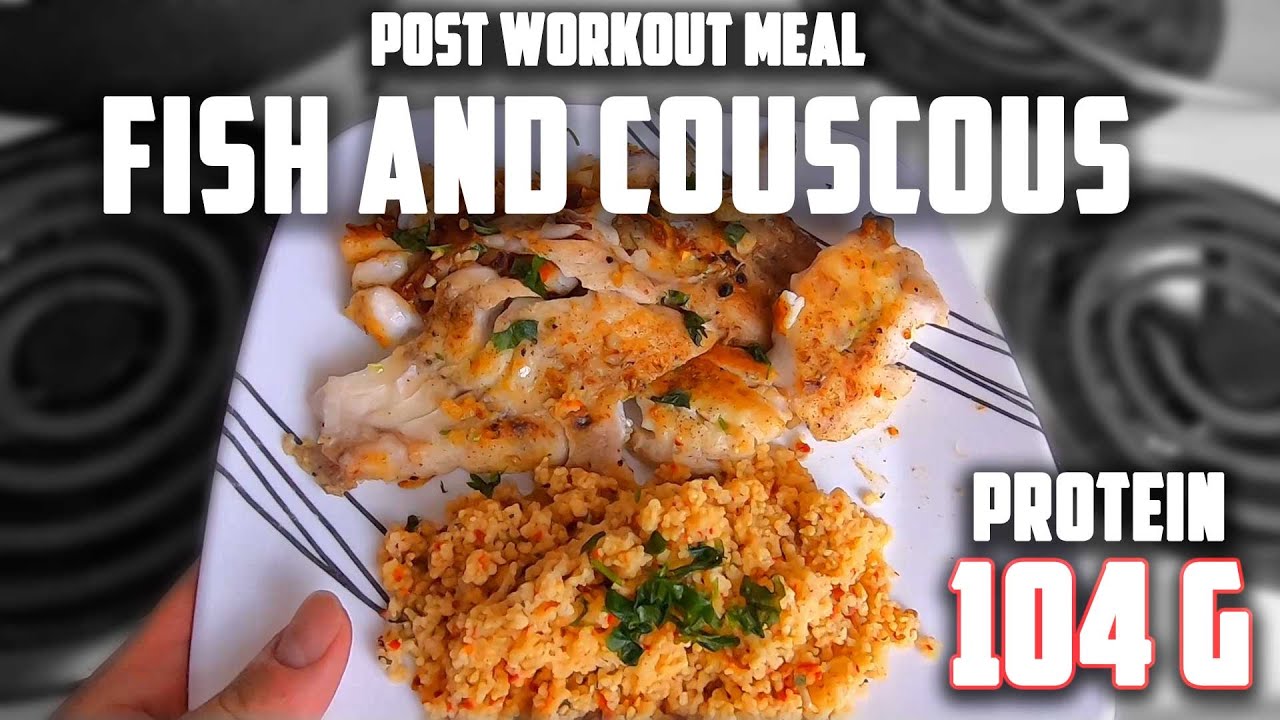 Post Workout Fish and Couscous YouTube