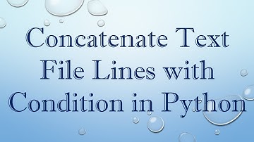 Concatenate Text File Lines with Condition in Python