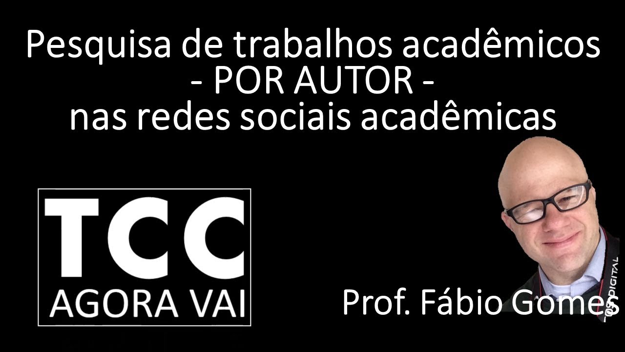 Pesquisa de trabalhos acadêmicos - POR AUTOR nas redes sociais ...