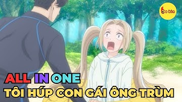 ALL IN ONE | Đàn Em Lỡ Húp Luôn Con Gái Ông Trùm | Full 1-13 | Review Anime Hay | Tóm Tắt Anime