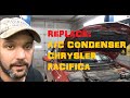 A/C Condenser Remove & Replace : Chrysler Pacifica