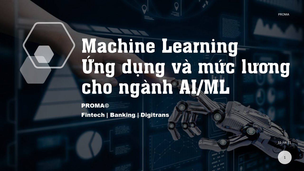 Ml#1: Machine Learning Là Gì, Ứng Dụng Của Ml Và Mức Lương Ngành Ml - Hãy Bắt Đầu Ngay Khi Có Thể!