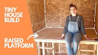 BUILDING A RAISED BED PLATFORM in our Tiny House | Off grid Abandoned Land