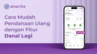 Cara Gunakan Fitur Danai Lagi di Aplikasi Amartha - Tutorial Amartha