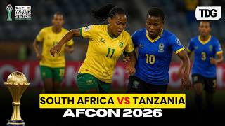 WATCH AFRICA OF NATION 2026 | South Africa Vs Tanzania | Banyana Banyana Begin WAFCON 2026 | LIVE