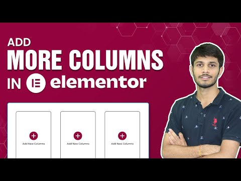 How To Add More Columns In Elementor | WordPress Tutorial