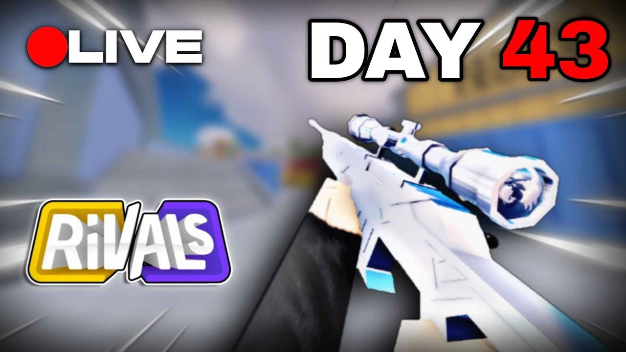 [🔴LIVE] RIVALS | Day 43!!! | I Must Get My Streak Back - YouTube