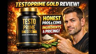 ✅ TestoPrime Gold Review: Honest Pros, Cons, Ingredients & Pricing!