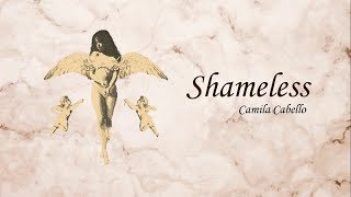 Camila Cabello - Shameless (lyrics)