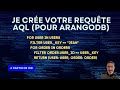 Je cre votre requte aql arangodb