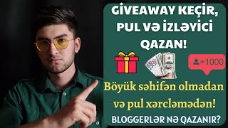 Gi̇veaway Əsli̇ndə Nədi̇r? Necə Keçi̇ri̇li̇r? İnsanlari Aldatmaqdir?