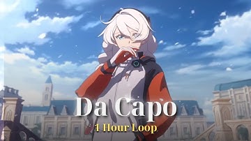 Da Capo - 1 Hour Loop | Honkai Impact 3rd OST