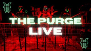 Holy Hitman - The Purge Live