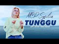 Mcp sysilia  tunggu official music