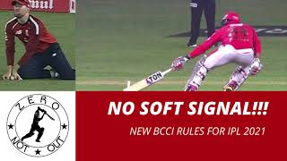 IPL 2021 NEW RULE | NO SOFT SIGNAL | BCCI ROCKS ICC SHOCKS screenshot 5