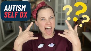 Autism Self Diagnosis Is Valid Heres Why