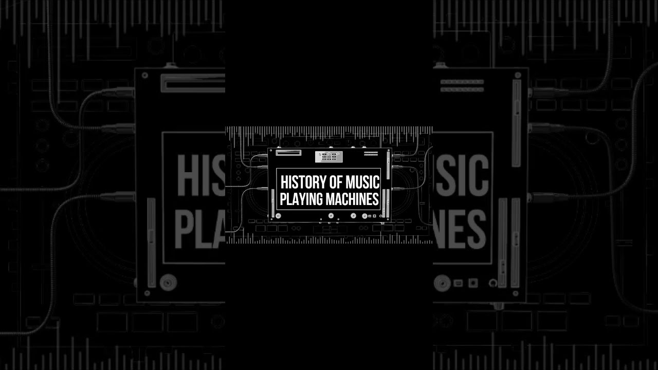 History of music playing machines 