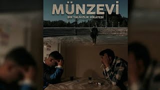 MÜNZEVİ - Kısa Film 2025