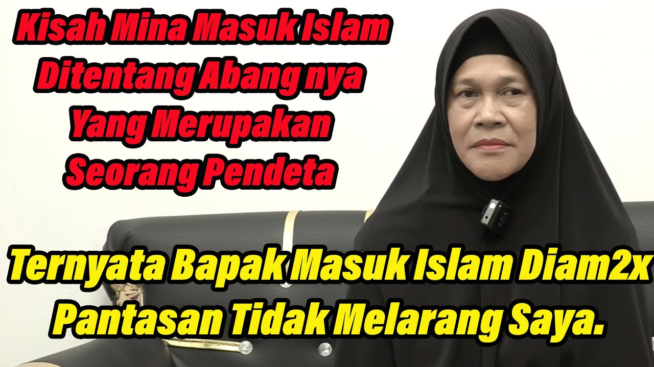 DUA ABANGNYA PENDETA MURKA SETELAH TAU MINA MASUK ISLAM ‼️ | SEKARANG MINA JADI GURU NGAJI MUALLAF