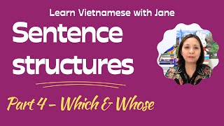 Sentence Structures - Part 4