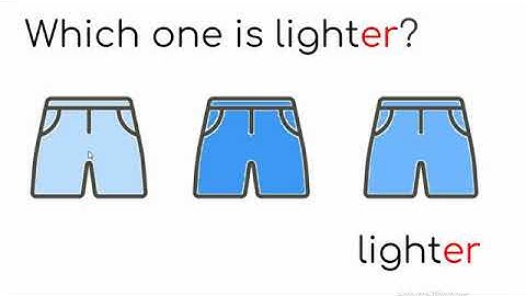 light lighter lightest