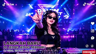 DJ POP REMIX TERBARU‼️LANGKAH BARU ✨